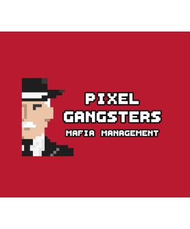 Pixel Gangsters: Mafia Manager Steam Key GLOBAL